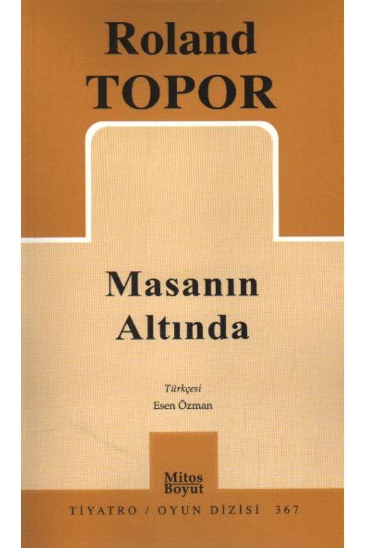 Mitos Boyut Yayınları Masanın Altında (367)