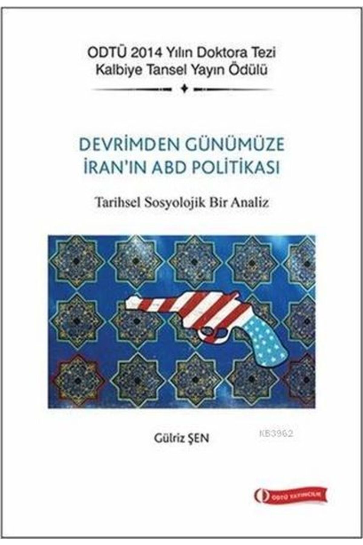 Destek Yayınları Devrim'den Günümüze İran'ın ABD Politikası
