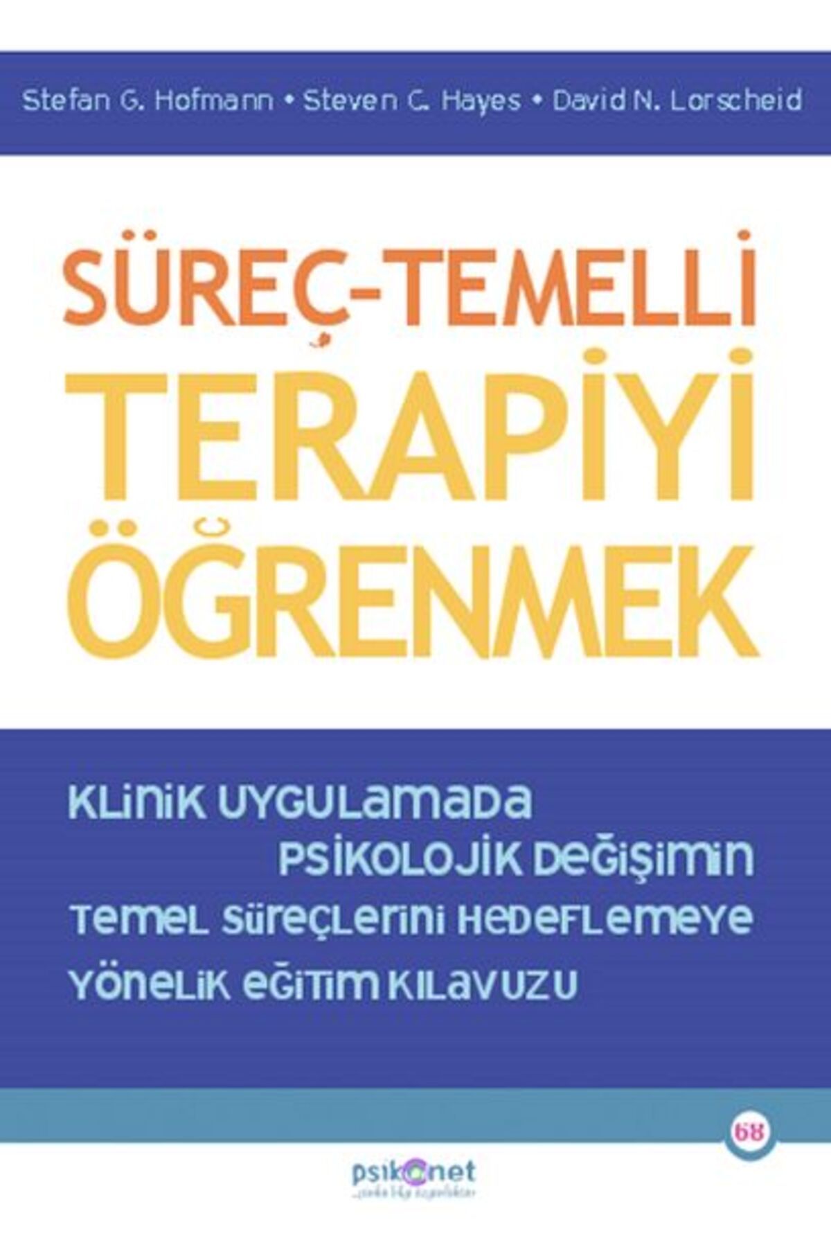 Destek Yayınları Süreç – Temelli Terapiyi Öğrenmek