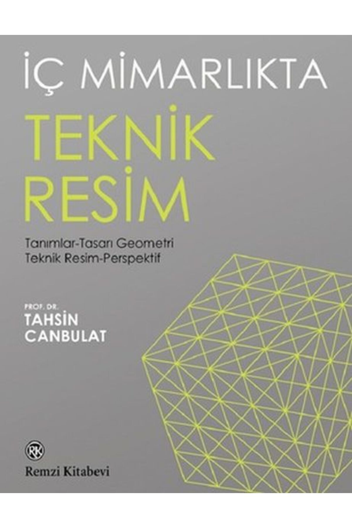Metinlerarası Kitap İç Mimarlıkta Teknik Resim