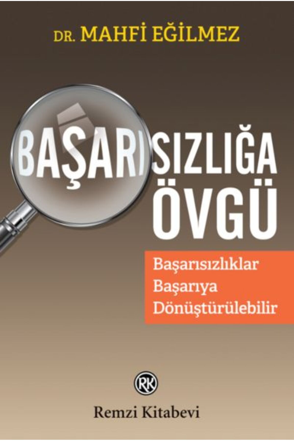 Destek Yayınları Başarısızlığa Övgü