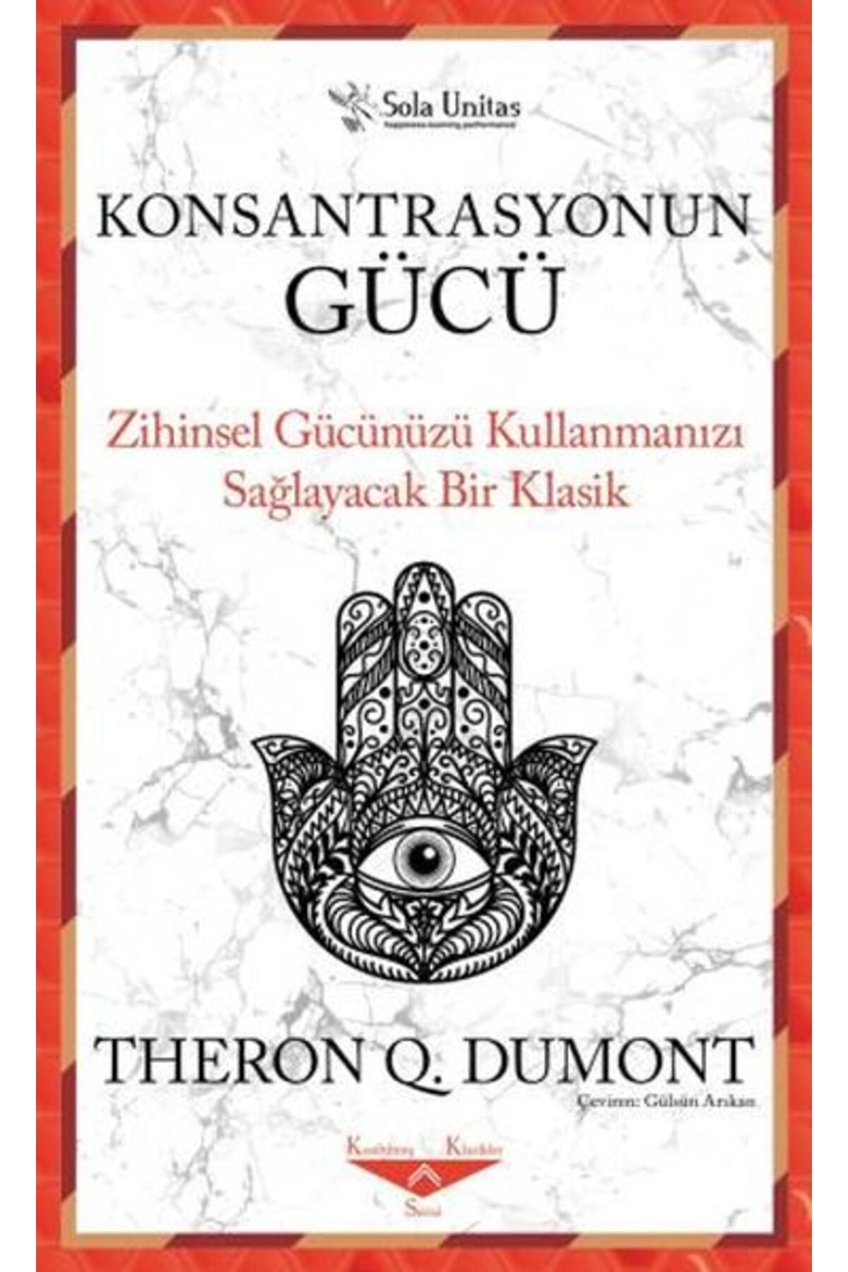 Destek Yayınları Konsantrasyonun Gücü