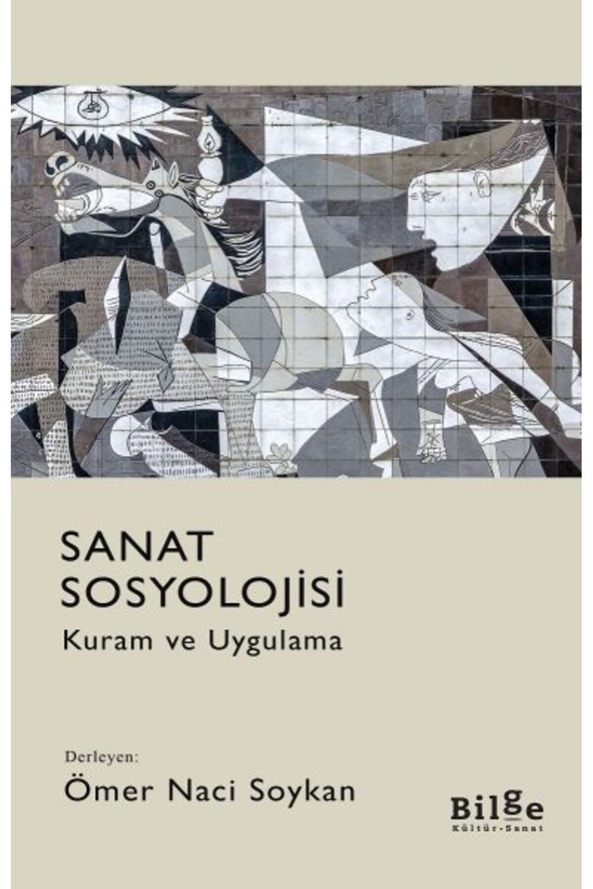 Destek Yayınları Sanat Sosyolojisi - Kuram ve Uygulama