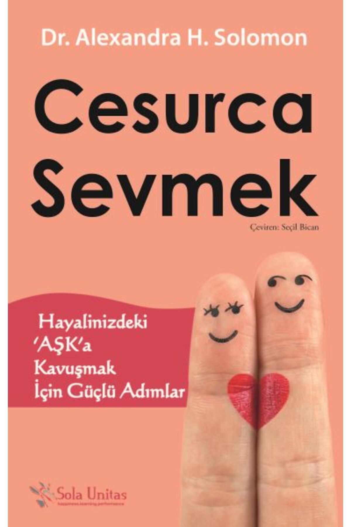 Destek Yayınları Cesurca Sevmek