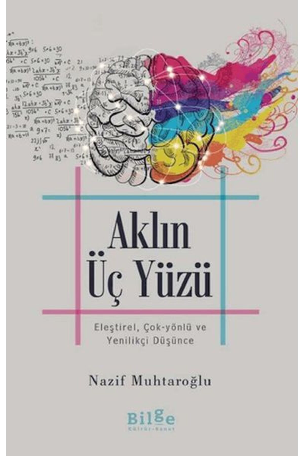 Destek Yayınları Aklın Üç Yüzü