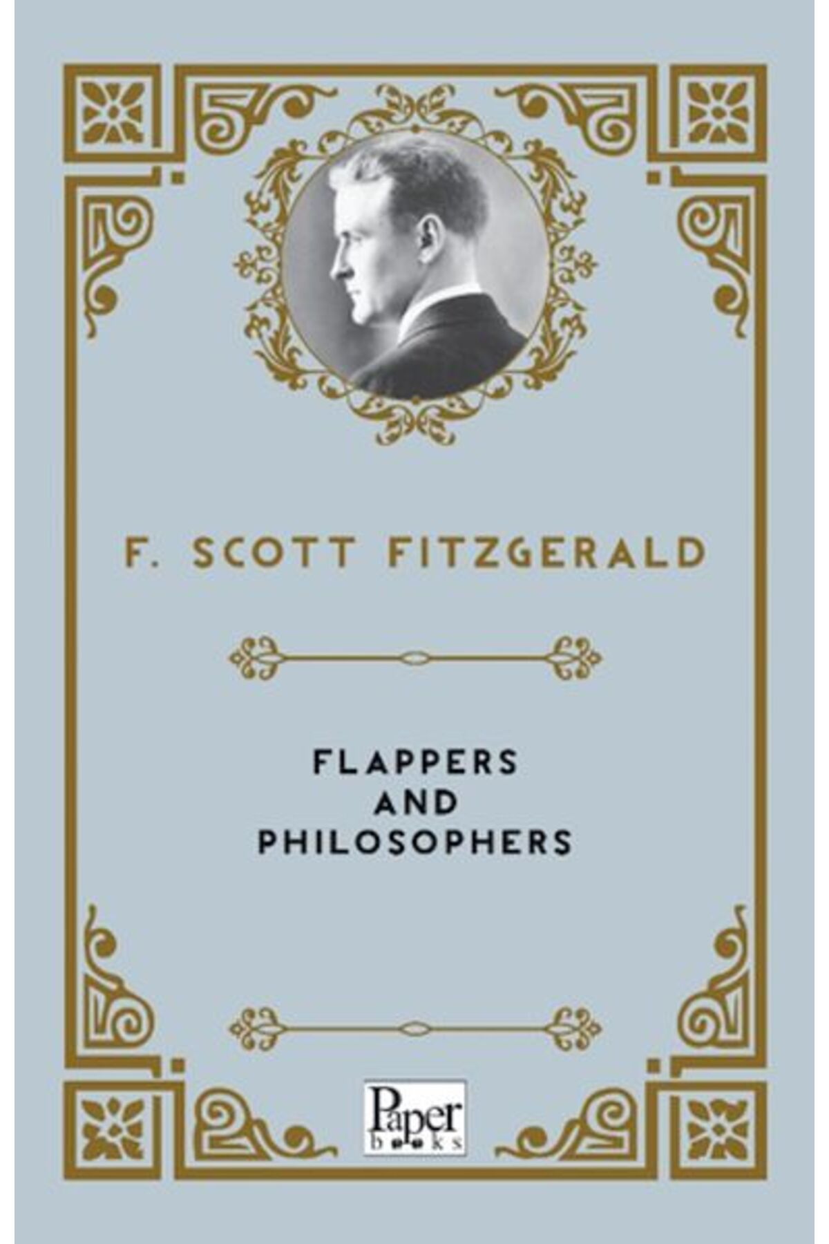 PAPER BOOKS Flappers and Philosophers