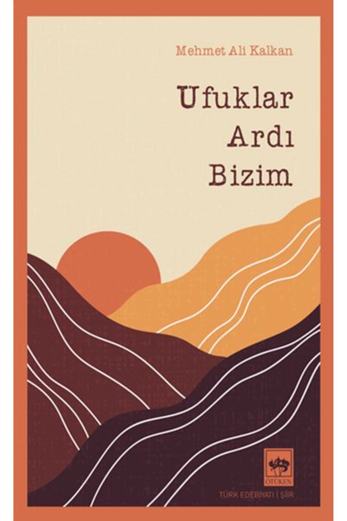 Karma Kitaplar Ufuklar Ardı Bizim kitap (Korunakli Posetle)