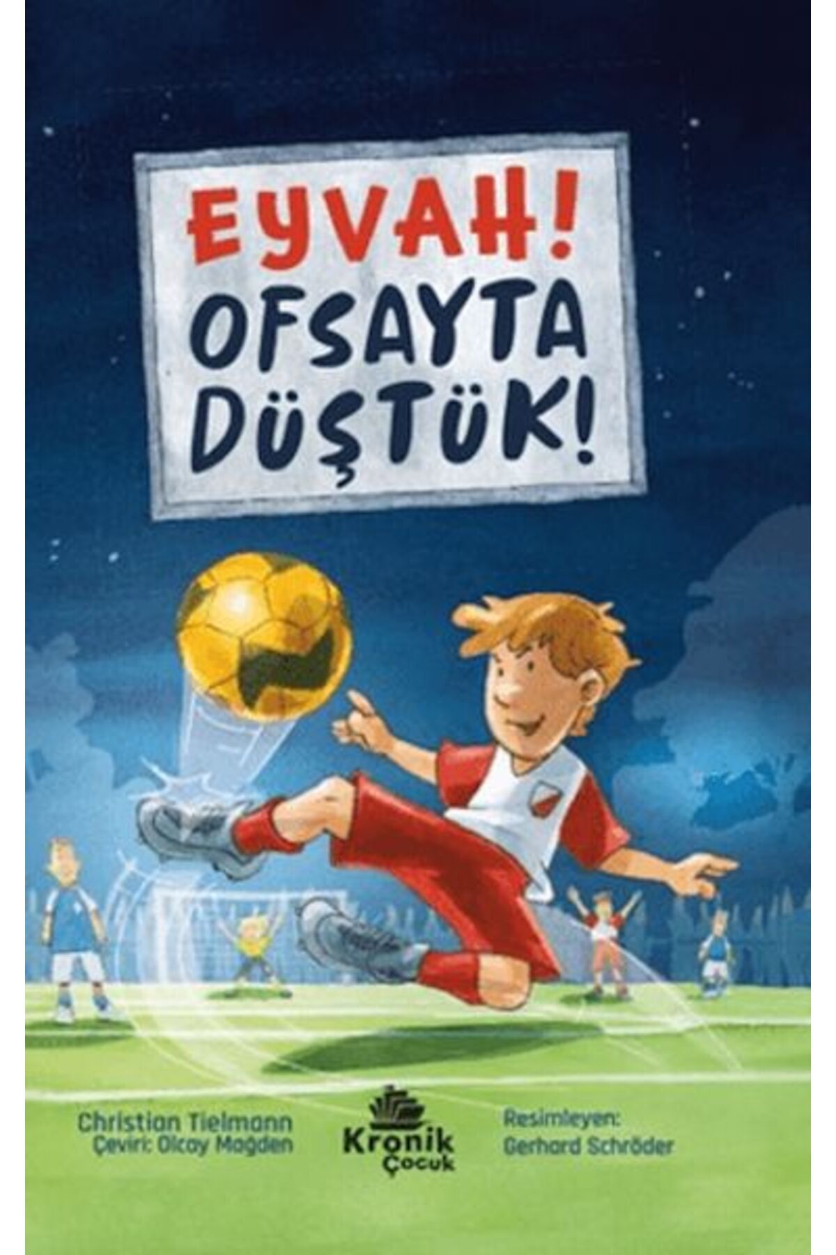 Destek Yayınları Eyvah! Ofsayta Düştük