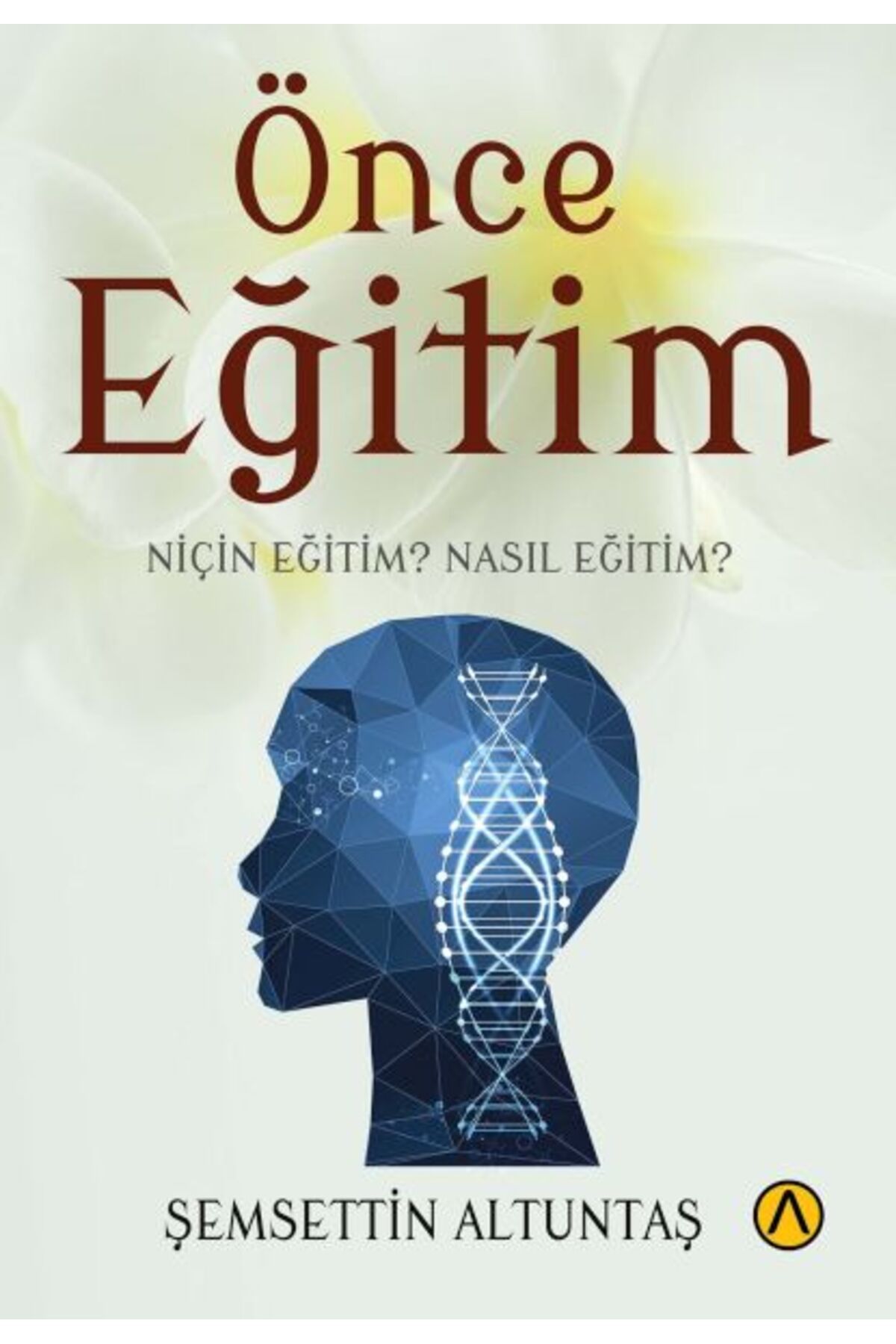 Ares Yayınları Önce Eğitim