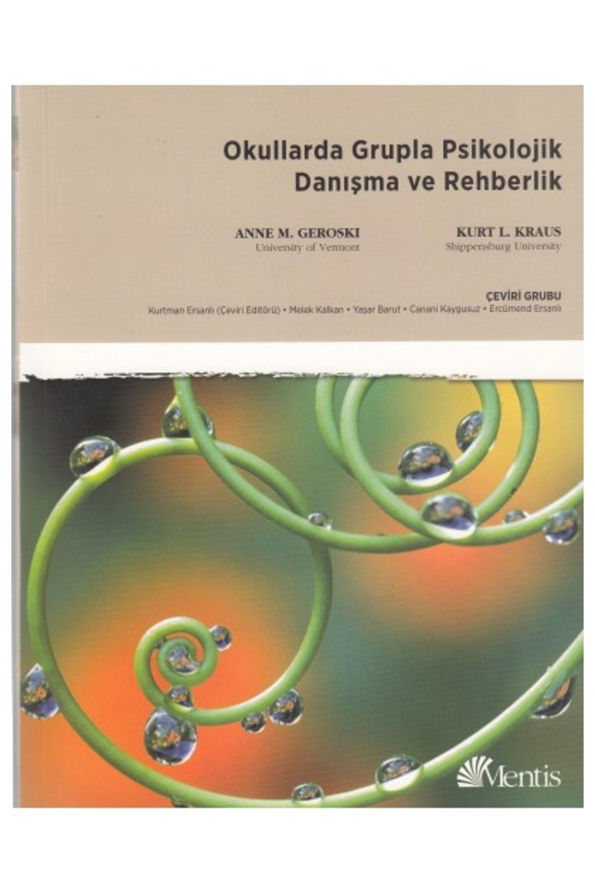 Destek Yayınları Okullarda Grupla Psikolojik Danışma ve Rehberi