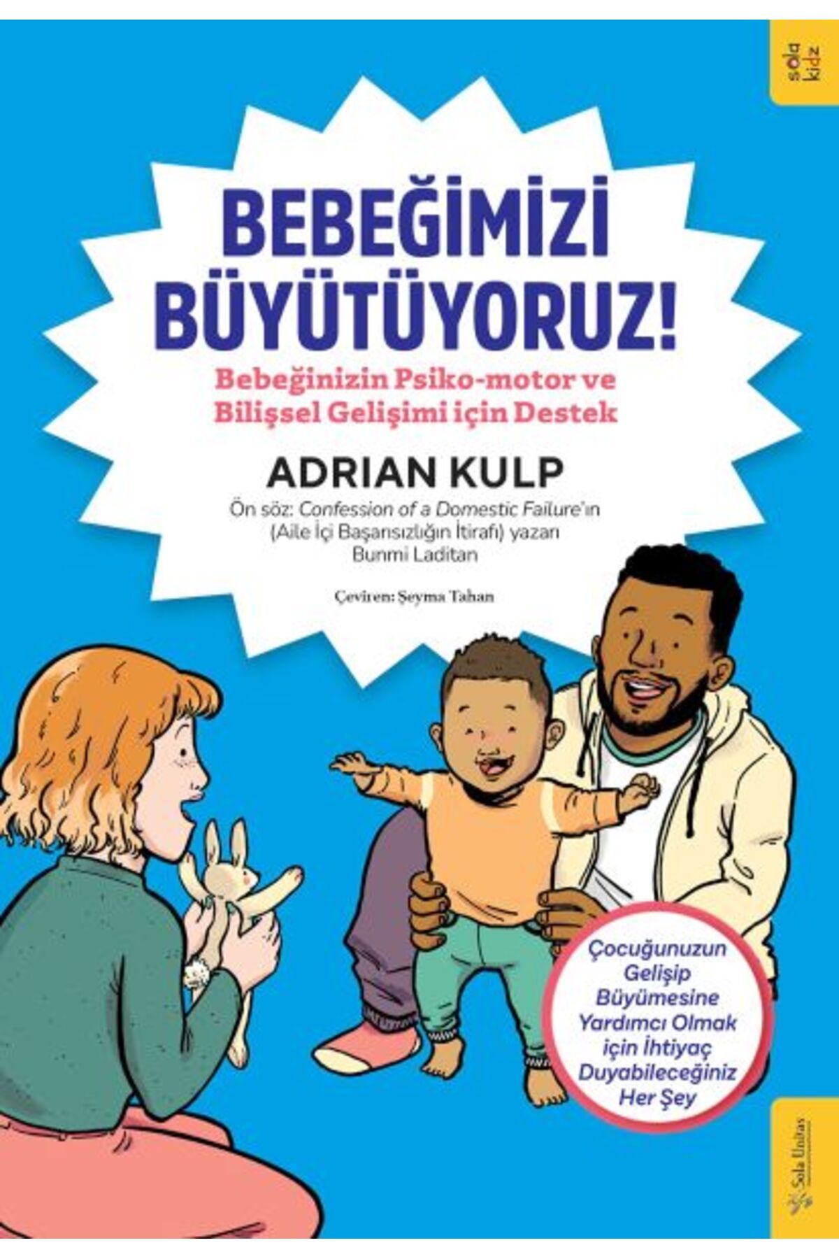 Destek Yayınları Bebeğimizi Büyütüyoruz!
