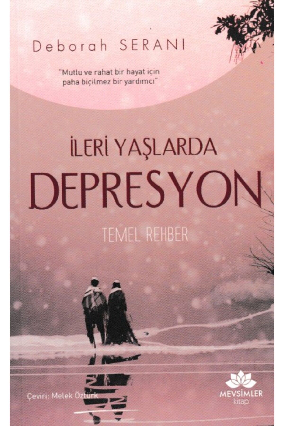 Destek Yayınları İleri Yaşlarda Temel Rehber