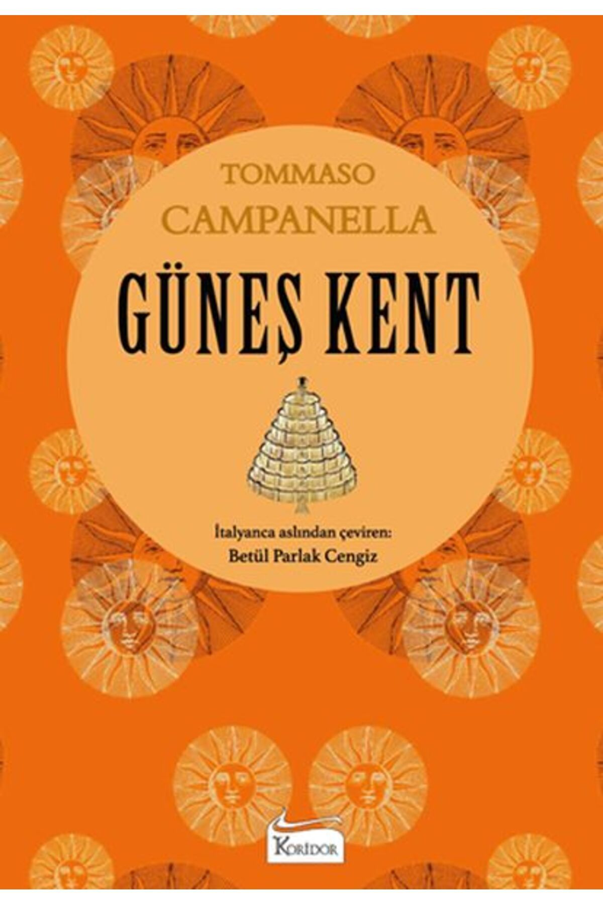 Destek Yayınları Güneş Kent (Bez Ciltli)