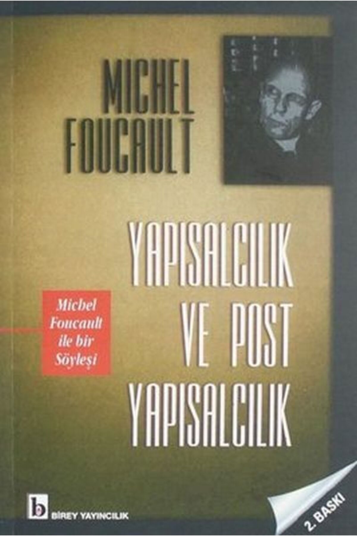 Destek Yayınları Yapısalcılık ve Post Yapısalcılık