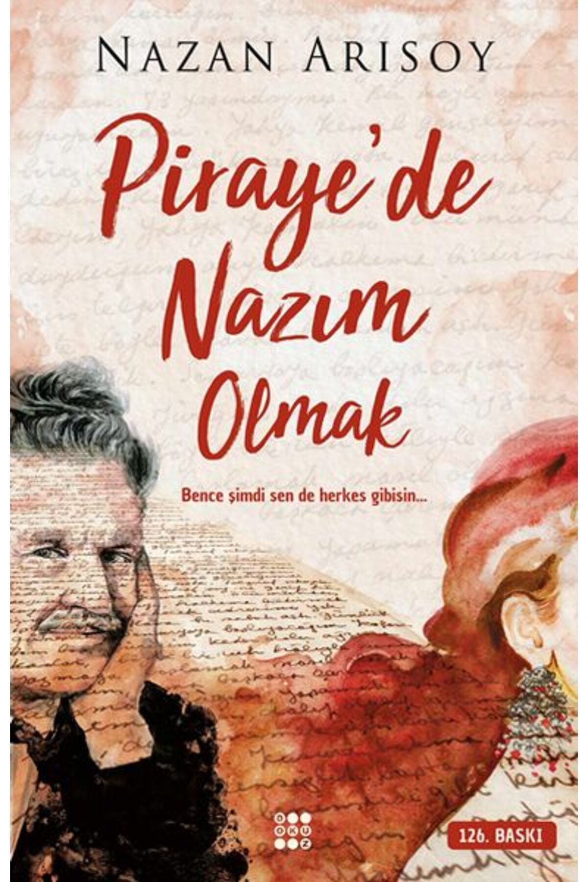 Destek Yayınları Piraye'de Nazım Olmak