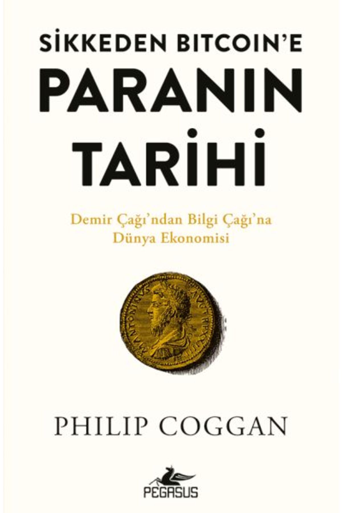 Destek Yayınları Sikkeden Bıtcoın’e Paranın Tarihi