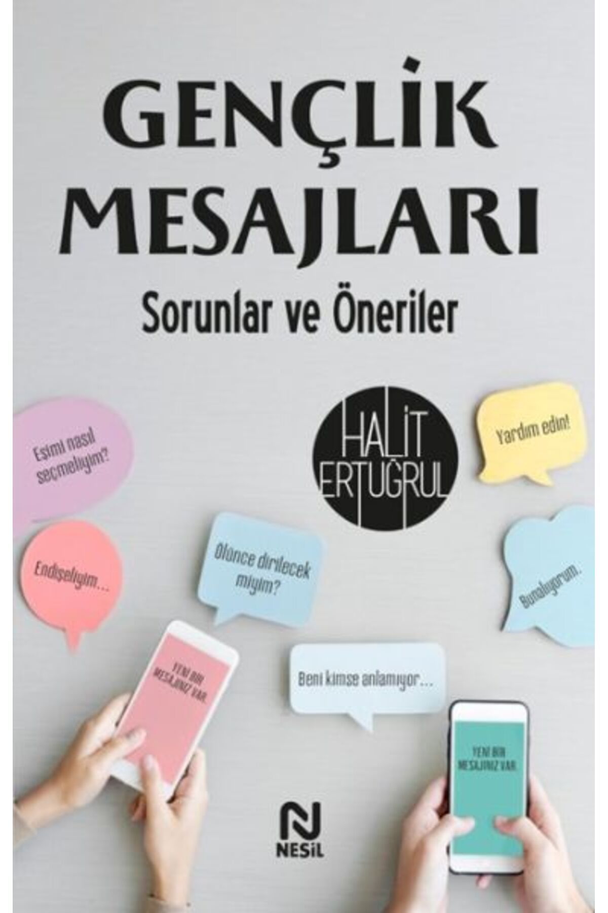 Nesil Çocuk Yayınları Gençlik Mesajları Sorunlar ve Öneriler