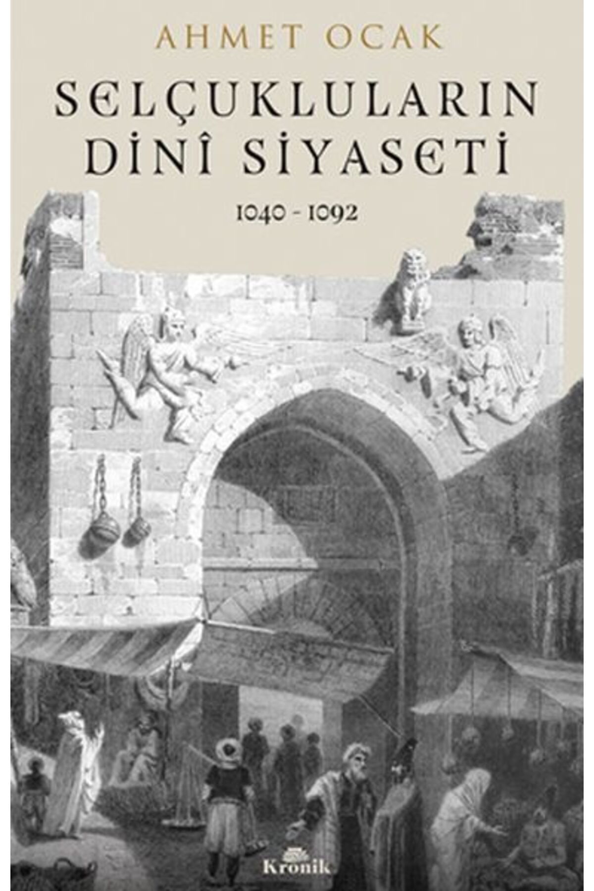 Destek Yayınları Selçuklular’ın Dini Siyaset