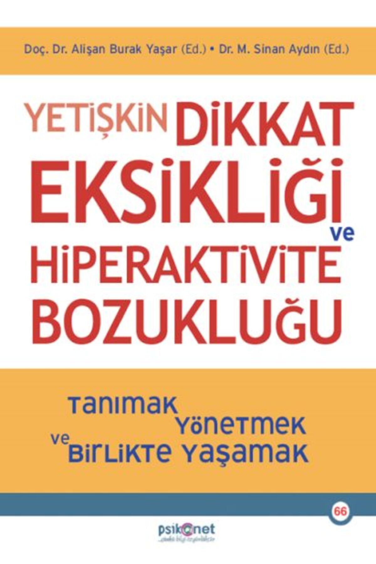 Destek Yayınları Yetişkin ve Bozukluğu