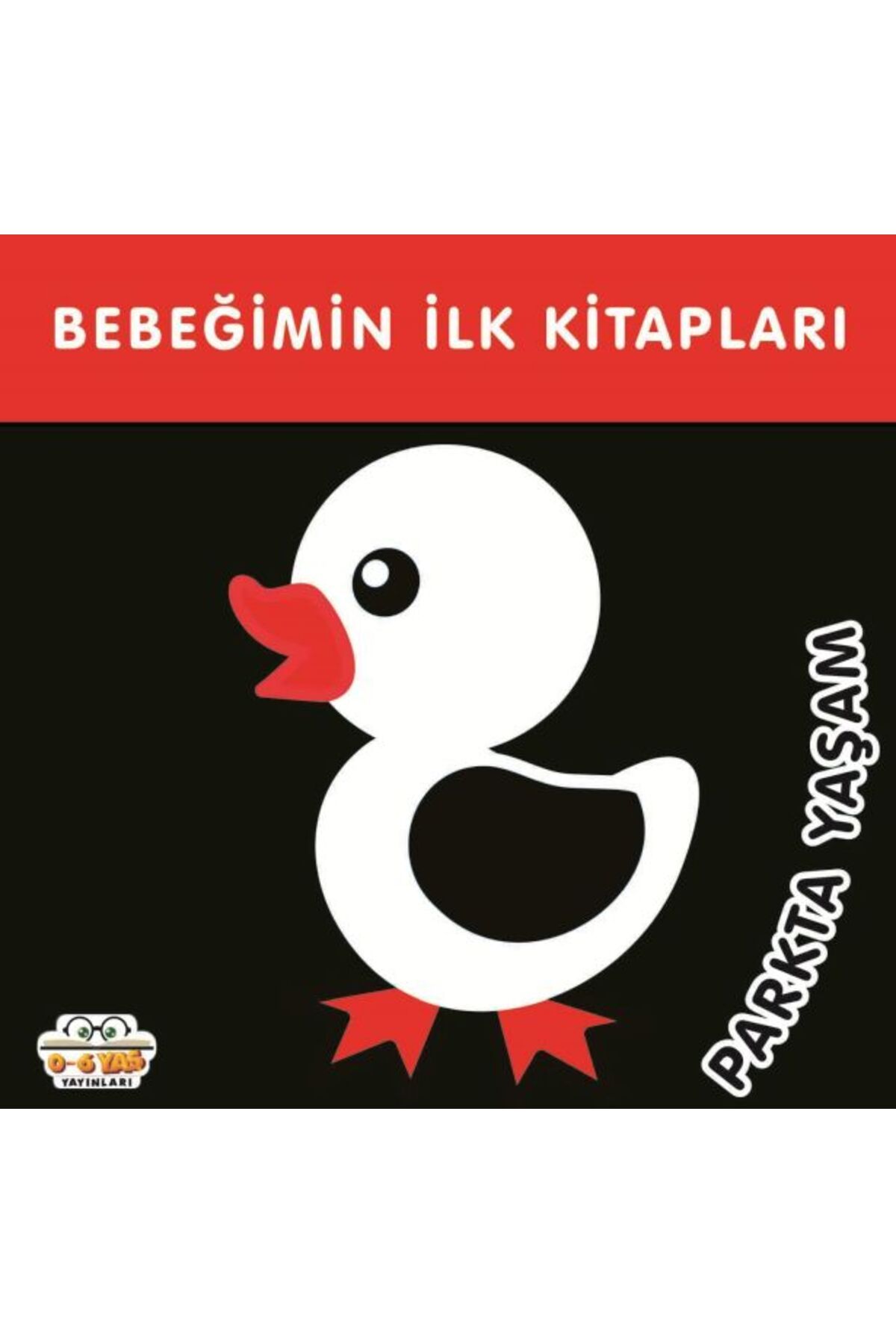 0-6 Yaş Yayınları Bebeğimin İlk Kitapları Parkta Yaşam