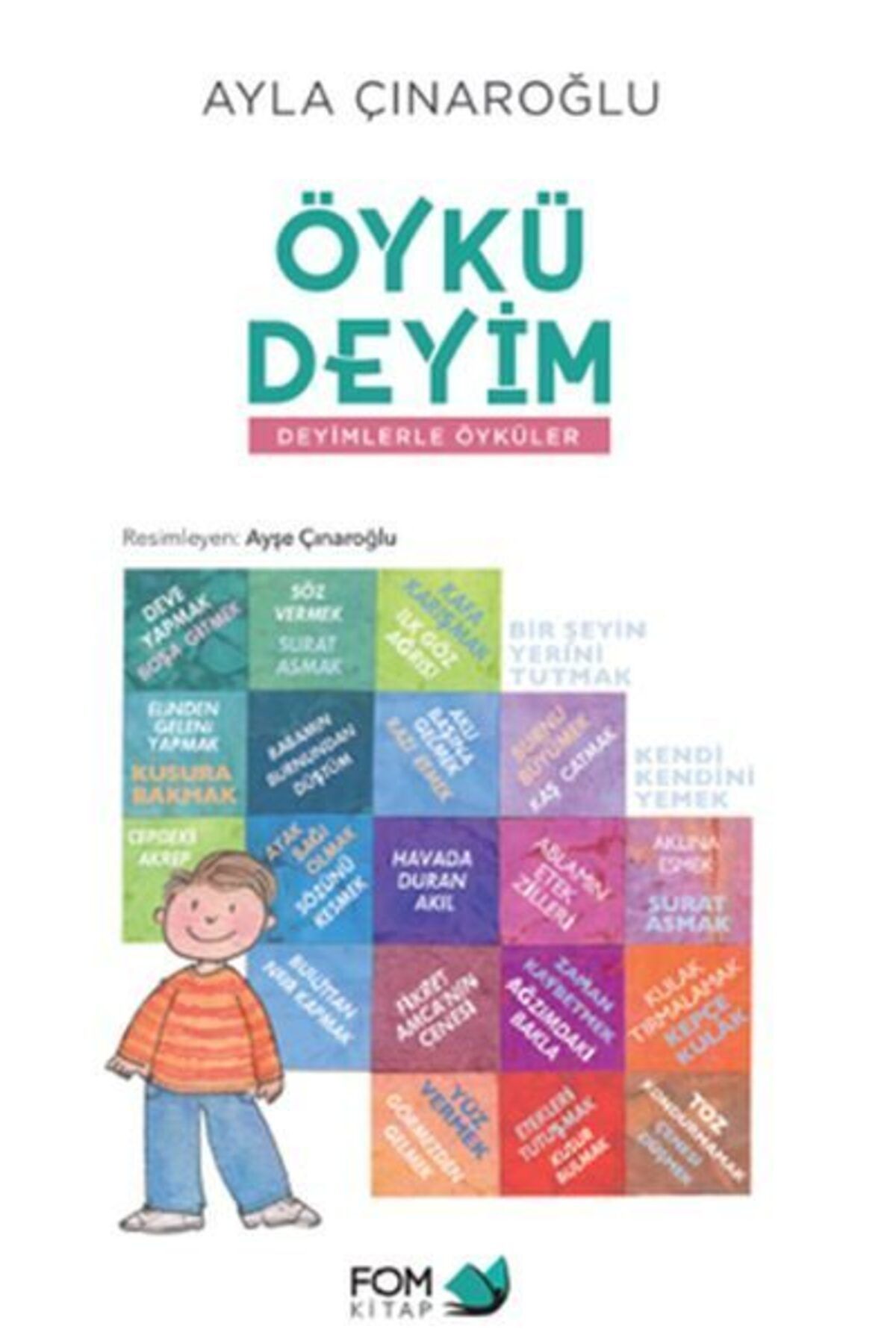 FOM Kitap Öykü Deyim Deyimlerle Öyküler