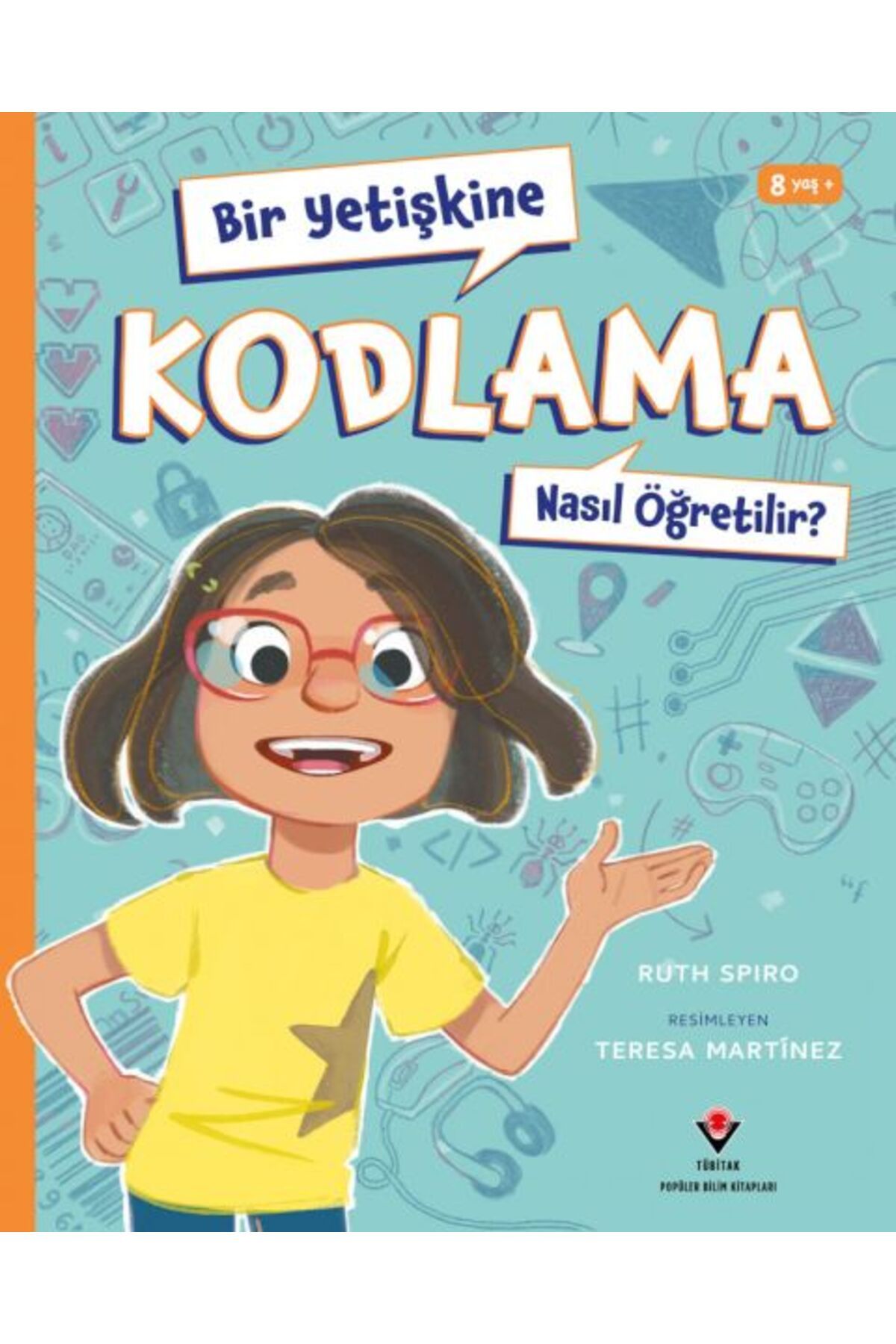 Destek Yayınları Bir Yetişkine Kodlama Nasıl Öğretilir ?