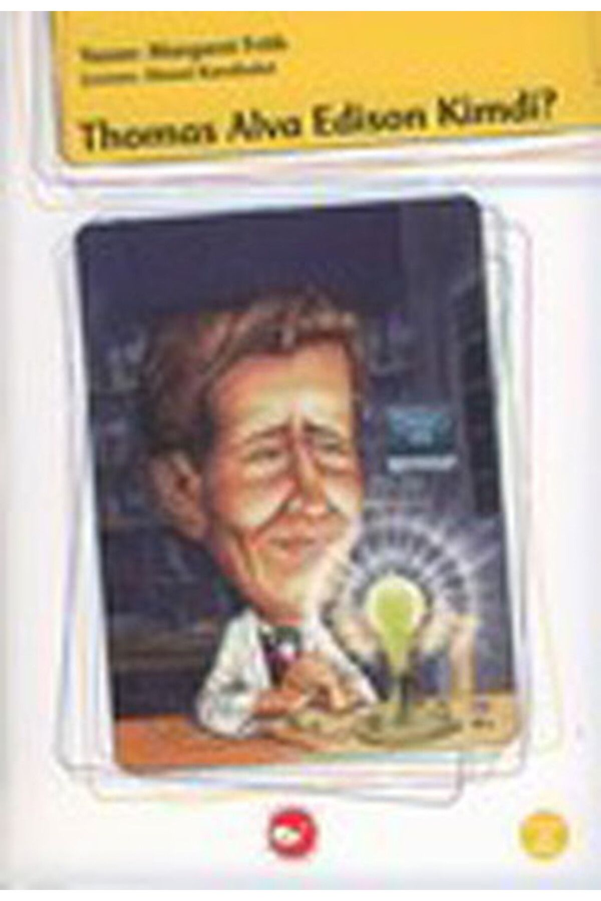 Destek Yayınları Thomas Alva Edison Kimdi?