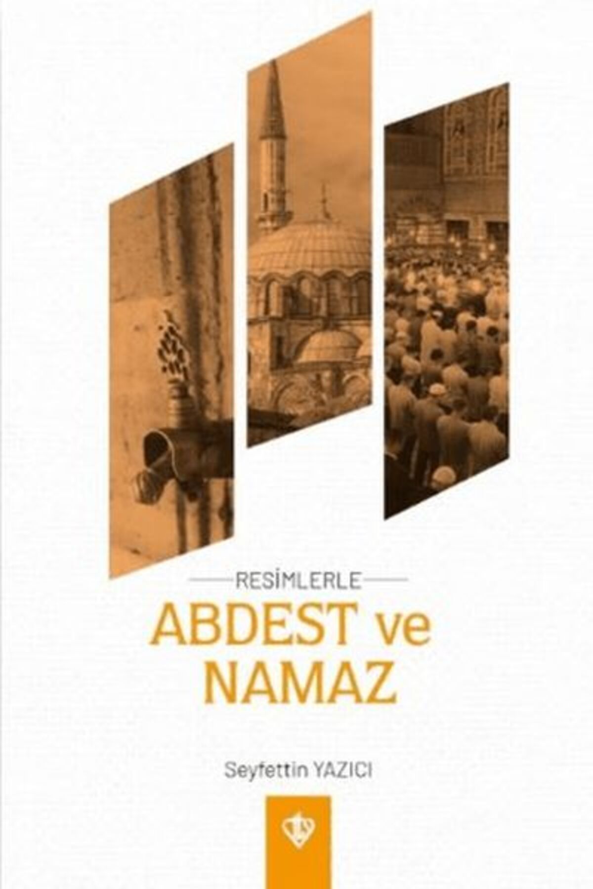 Destek Yayınları Resimlerle Abdest ve Namaz Orta Boy