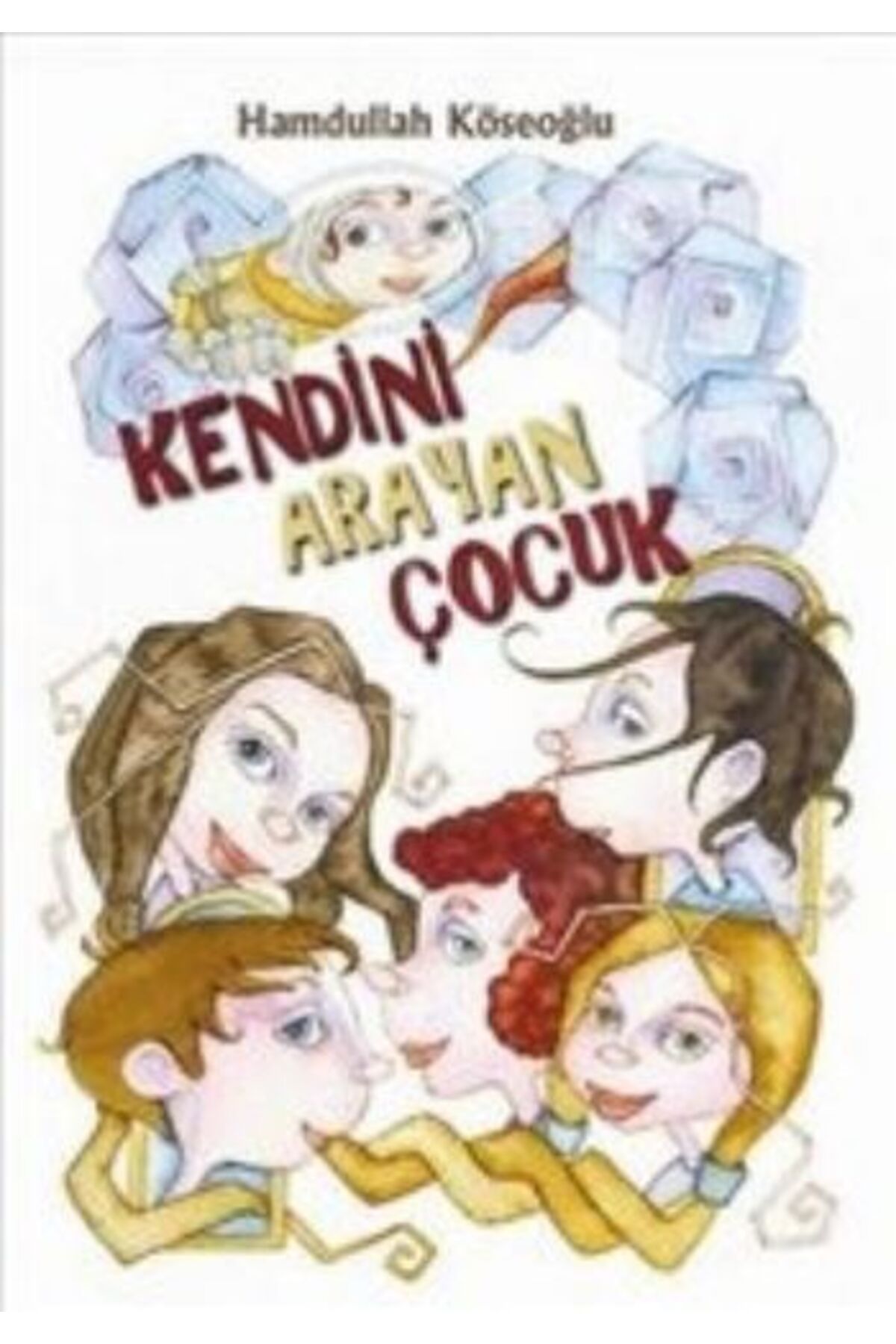 Destek Yayınları Kendini Arayan Çocuk