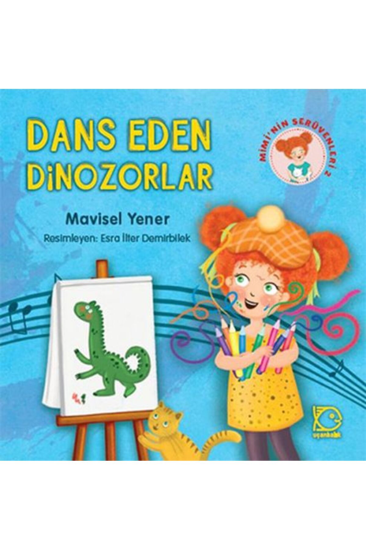 Karma Kitaplar Mimi'nin Serüvenleri 2 - Dans Eden Dinozorlar