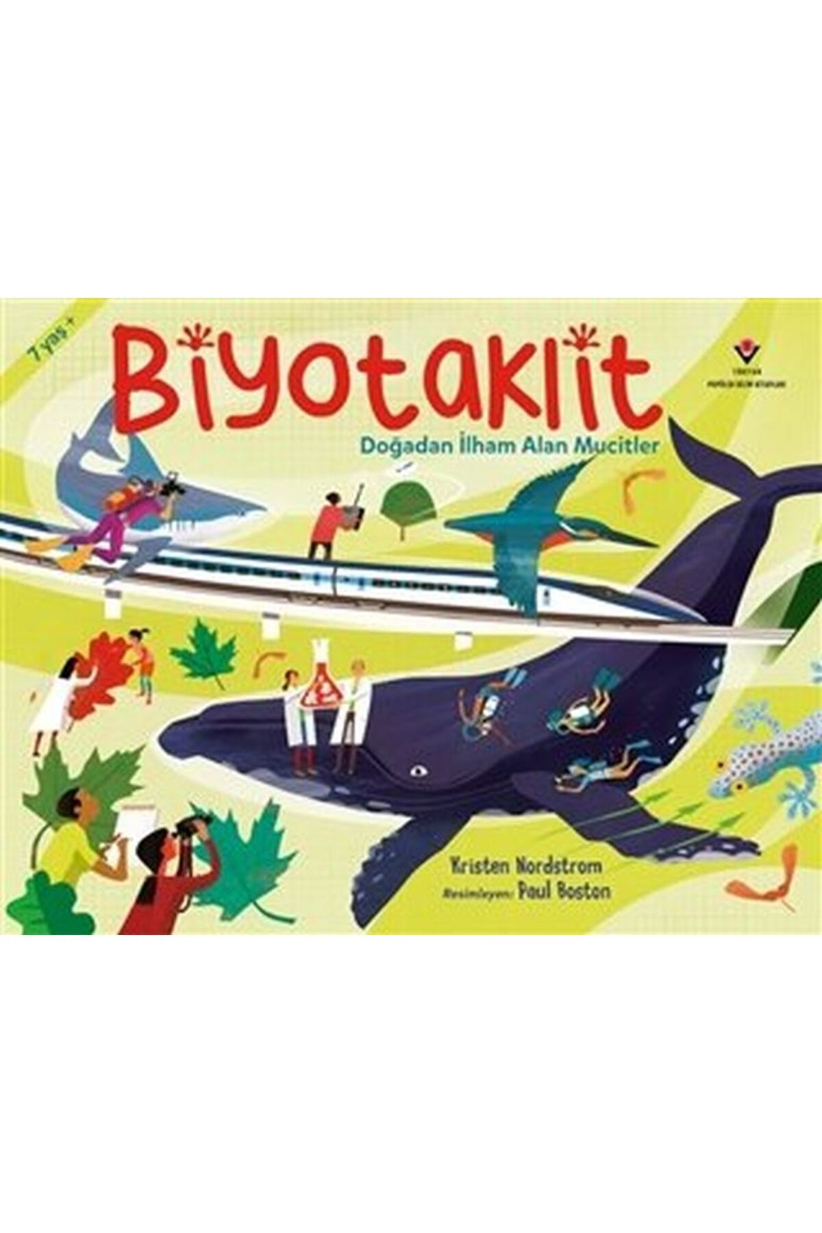 Destek Yayınları Biyotaklit - Doğadan İlham Alan Mucitler
