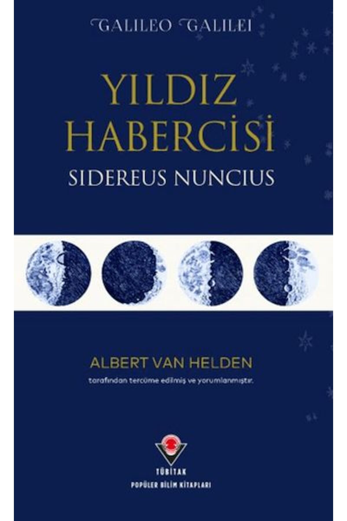 Destek Yayınları Yıldız Habercisi - Sidereus Nuncius