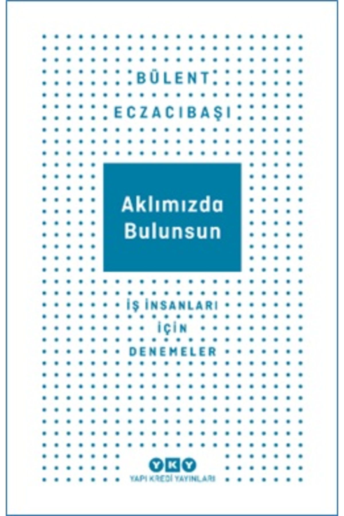 Destek Yayınları Aklımızda Bulunsun