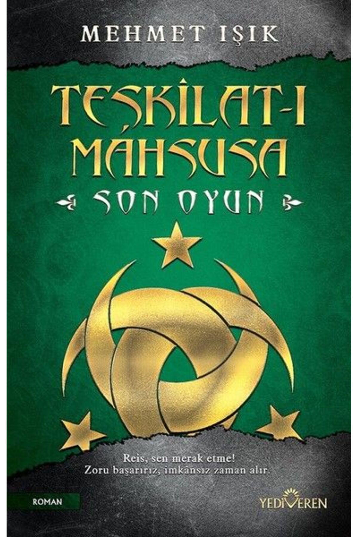 Yediveren Yayınları Teşkilat-ı Mahsusa-Son Oyun