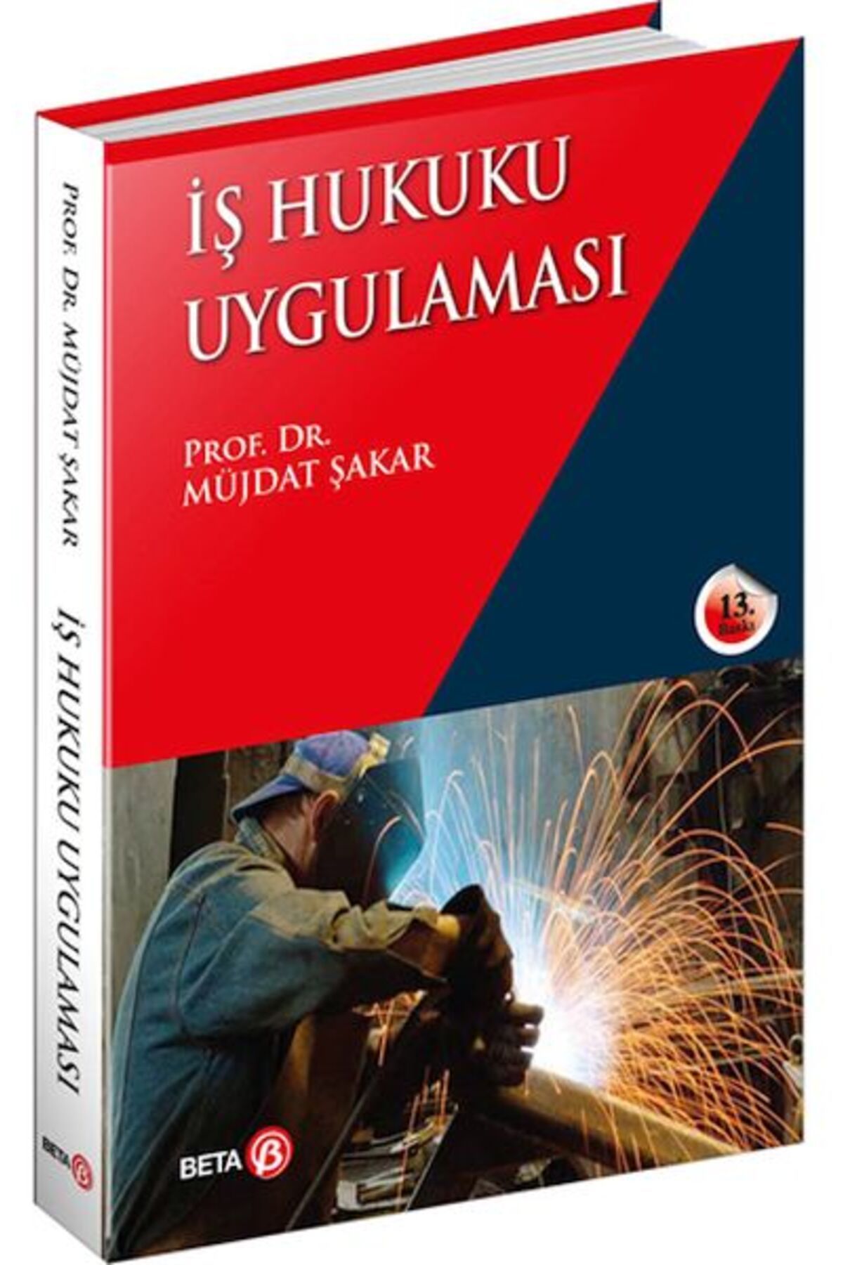 Destek Yayınları İş Hukuku Uygulaması