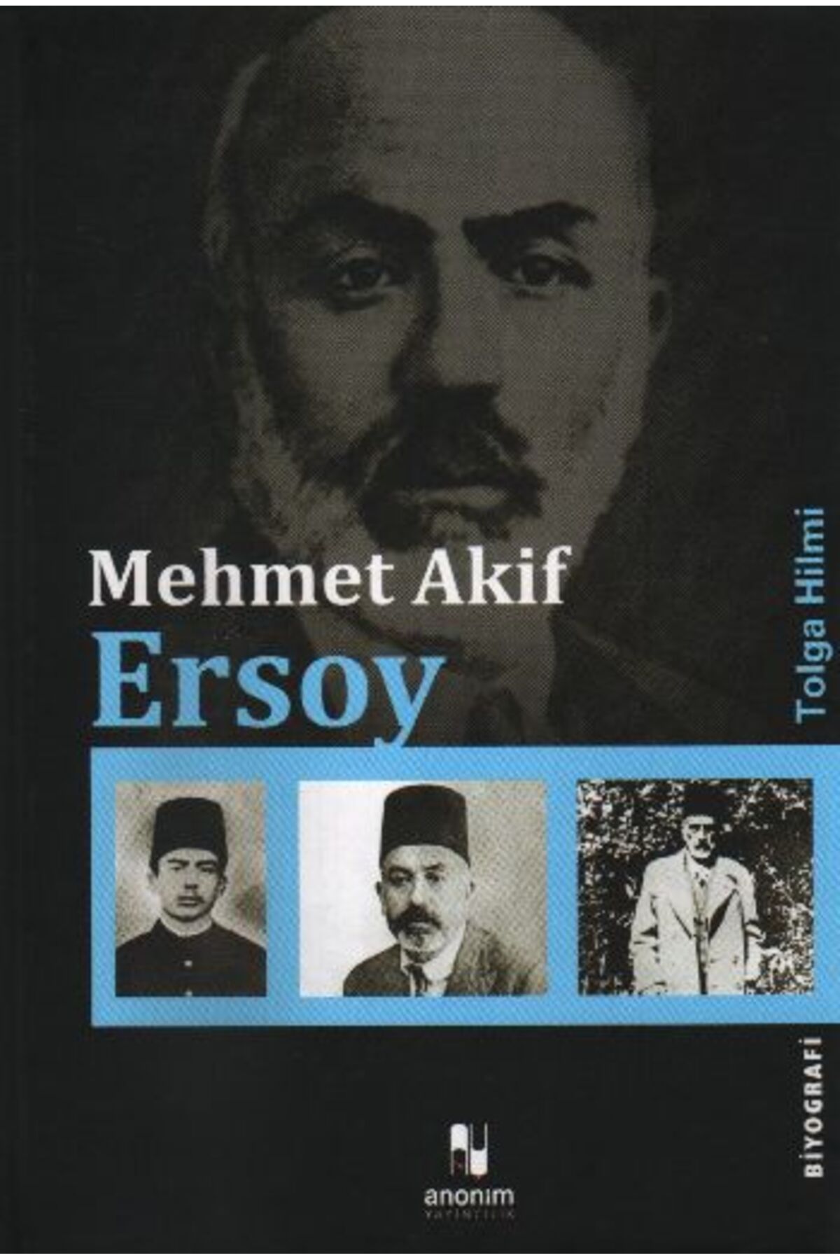 Anonim Yayıncılık Mehmet Akif Ersoy
