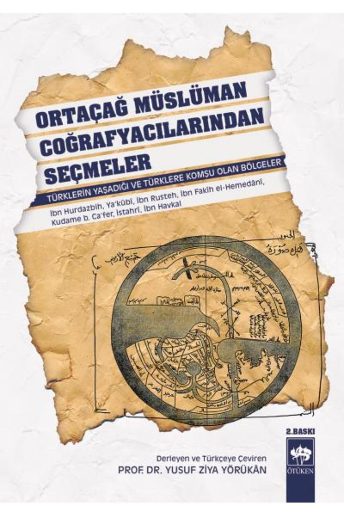 Destek Yayınları Ortaçağ Müslüman Coğrafyacılarından Seçmeler