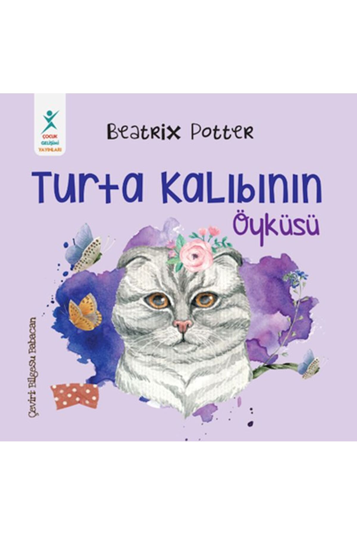 Destek Yayınları Turta Kalıbının Öyküsü