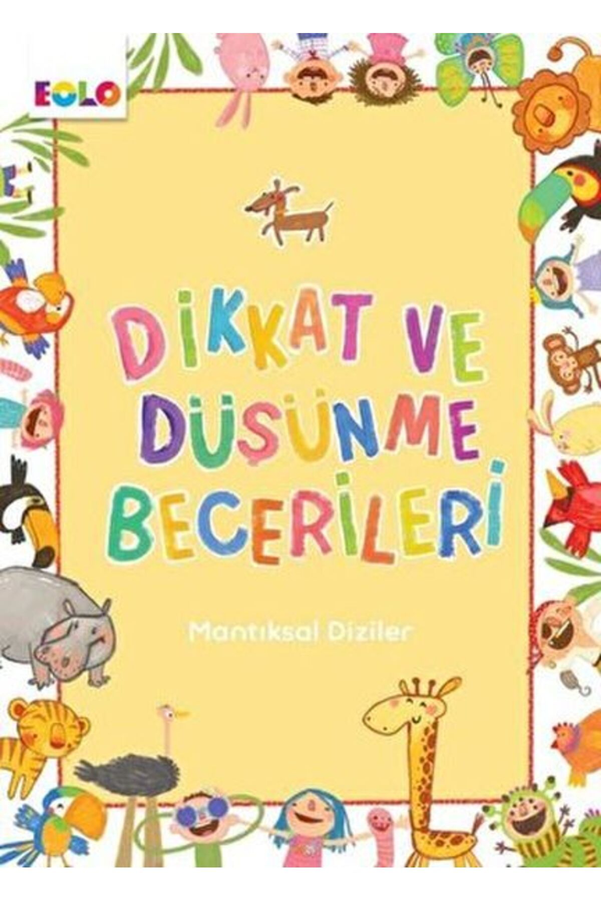 Türk Dil Kurumu Yayınları Dikkat ve Düşünme Becerileri - Mantıksal Diziler