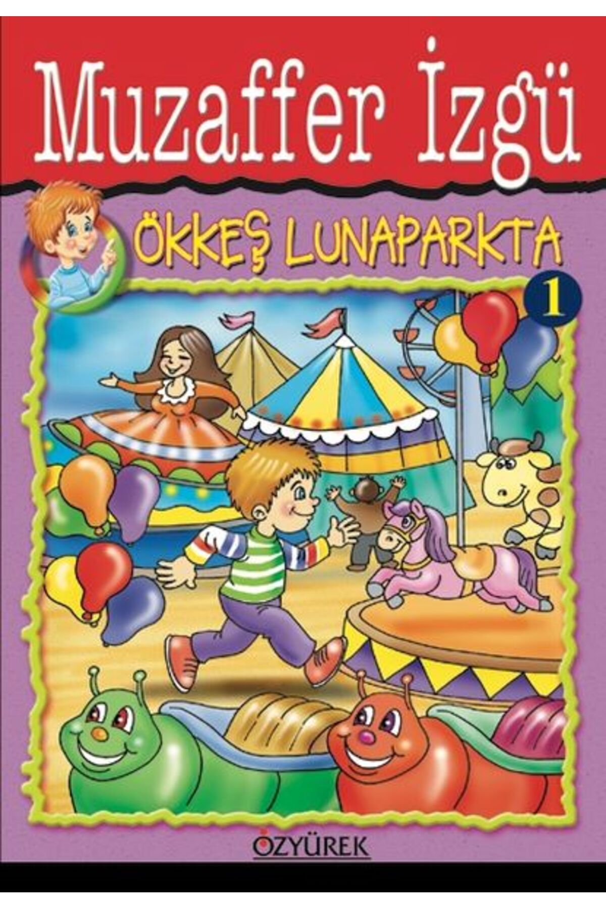 Karma Kitaplar Ökkeş Lunaparkta 1