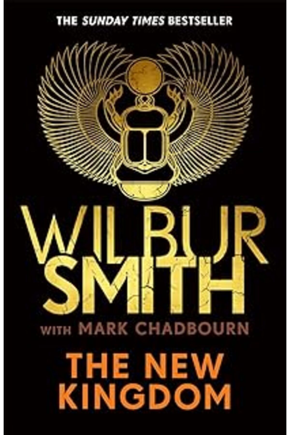 Karachil The New Kingdom: The Sunday Times Bestselling Chapter In The Ancient-Egyptian Series From The Autho