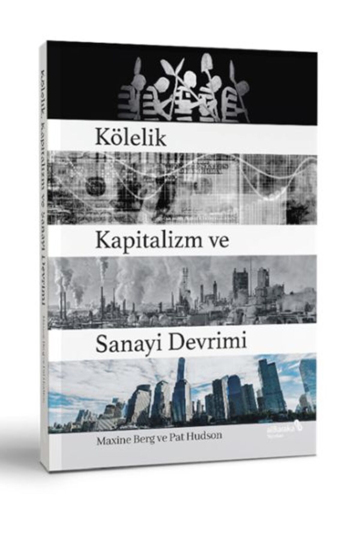 Albaraka Yayınları Kölelik Kapitalizm ve Sanayi Devrimi