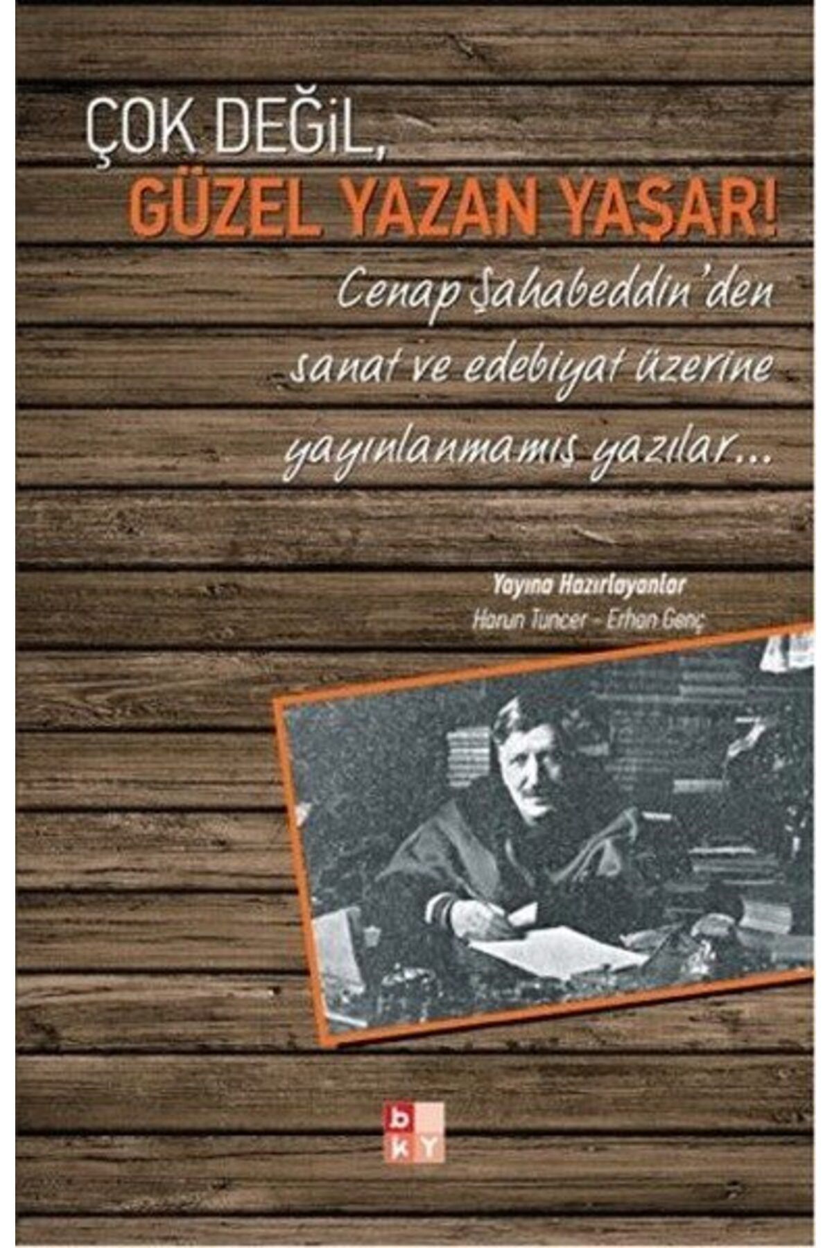 Destek Yayınları Çok Değil Güzel Yazan Yaşar