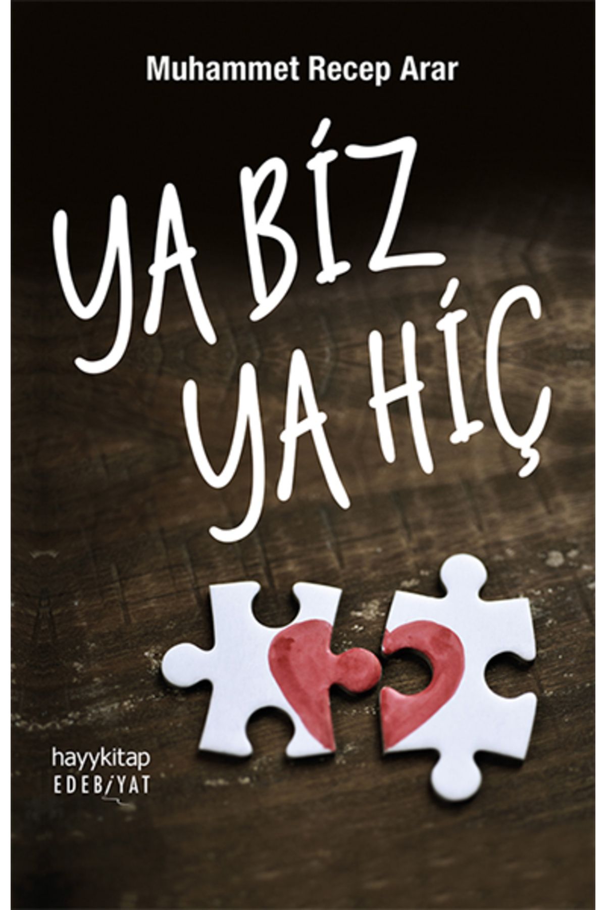 Destek Yayınları Ya Biz Ya Hiç