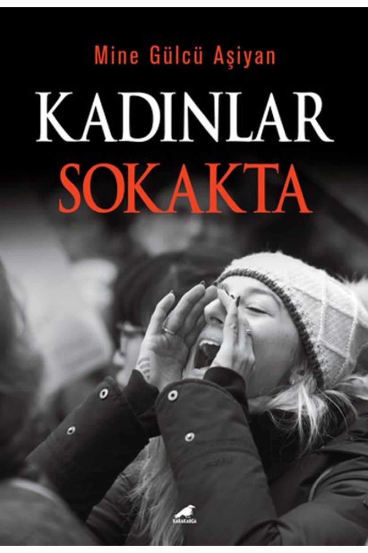 Destek Yayınları Kadınlar Sokakta
