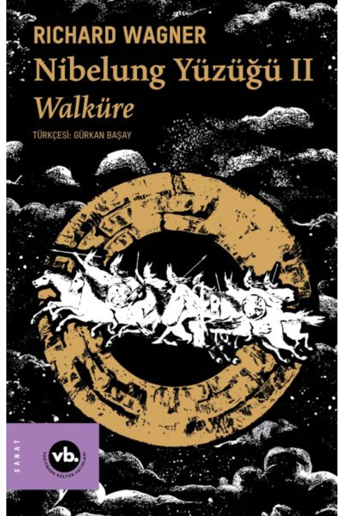 Destek Yayınları Nibelung Yüzüğü II Walküre