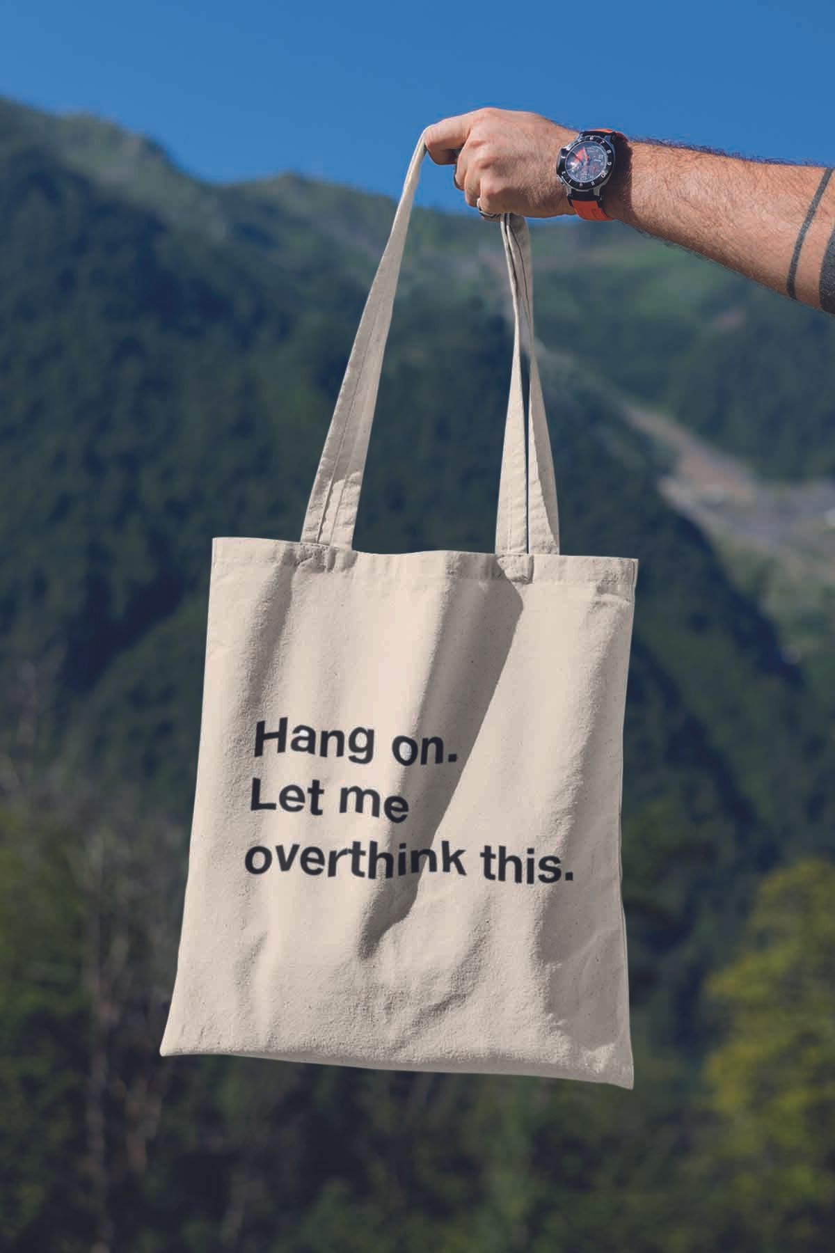 qoeuyl boutique-Hang on Let Me Overthink This Funny Gift Printed 100% Cotton Raw Cloth Beige Bag 1