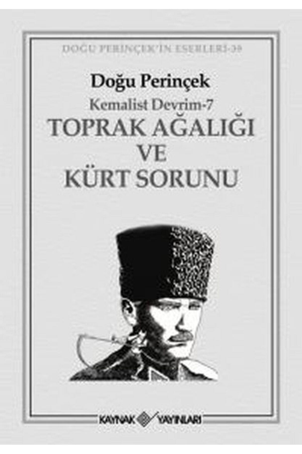 Destek Yayınları Toprak Ağalığı ve Kürt Sorunu
