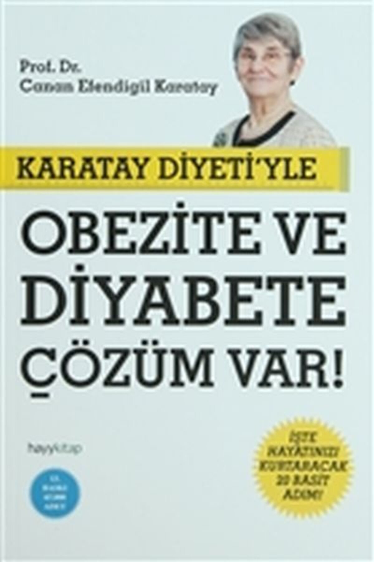 Destek Yayınları Karatay Diyeti'yle ve Diyabete Çözüm Var!