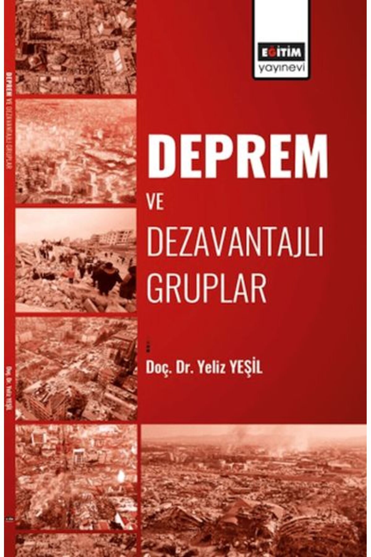 Destek Yayınları Deprem Ve Dezavantajlı Gruplar